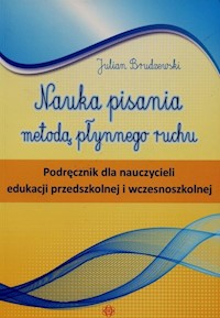 Nauka pisania metodą płynnego ruchu - Brudzewski Julian - książka