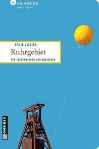 Ruhrgebiet - Sonja Ullrich - ebook