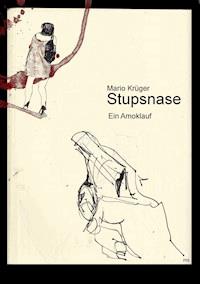 Stupsnase - Mario Krüger - ebook