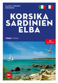Törnführer Korsika - Sardinien - Elba - Klaus-Jürgen Röhring - ebook
