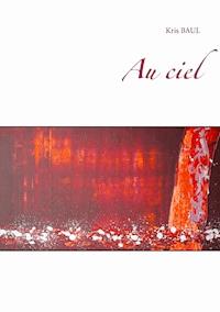 Au ciel - Kris Baul - ebook