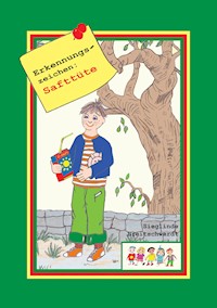 Erkennungszeichen: Safttüte - Sieglinde Breitschwerdt - ebook