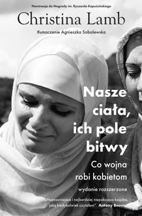 Nasze ciała, ich pole bitwy - Christina Lamb - audiobook + książka