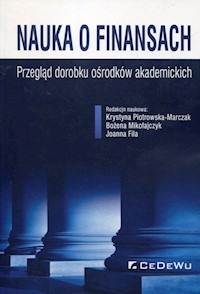 Nauka o finansach Przegląd dorobku ośrodków akademickich - - książka