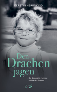 Den Drachen jagen - Kerstin Herrnkind - ebook
