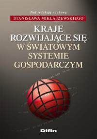 Kraje rozwijające się w światowym systemie gospodarki -  - książka