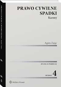 Prawo cywilne Spadki Kazusy - Zając Agata - książka