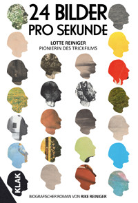 24 Bilder pro Sekunde - Rike Reiniger - ebook