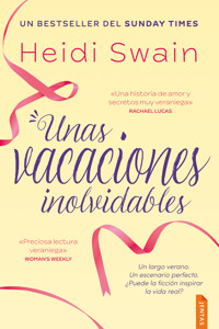 Unas vacaciones inolvidables - Swain Heidi - ebook