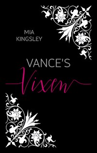 Vance's Vixen - Mia Kingsley - ebook