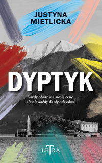 Dyptyk - Justyna Mietlicka - ebook + książka