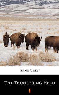 The Thundering Herd - Grey Zane - ebook