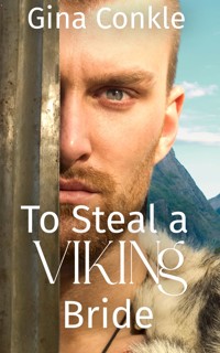 To Steal a Viking Bride - Gina Conkle - ebook