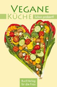 Vegane Küche - Carola Ruff - ebook