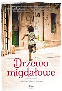 Drzewo migdałowe - Michelle Cohen Corasanti - ebook + audiobook