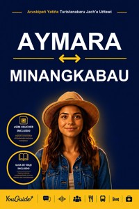 The Language Guide for Travelers - Aymara to Minangkabau - YouGuide - ebook