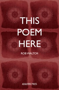 This Poem Here - Rob Walton - ebook
