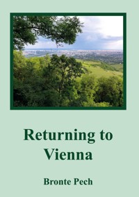 Returning to Vienna - Bronte Pech - ebook
