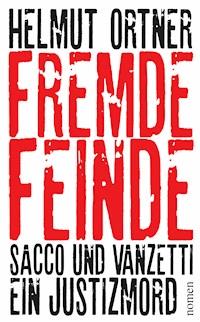 Fremde Feinde - Helmut Ortner - ebook