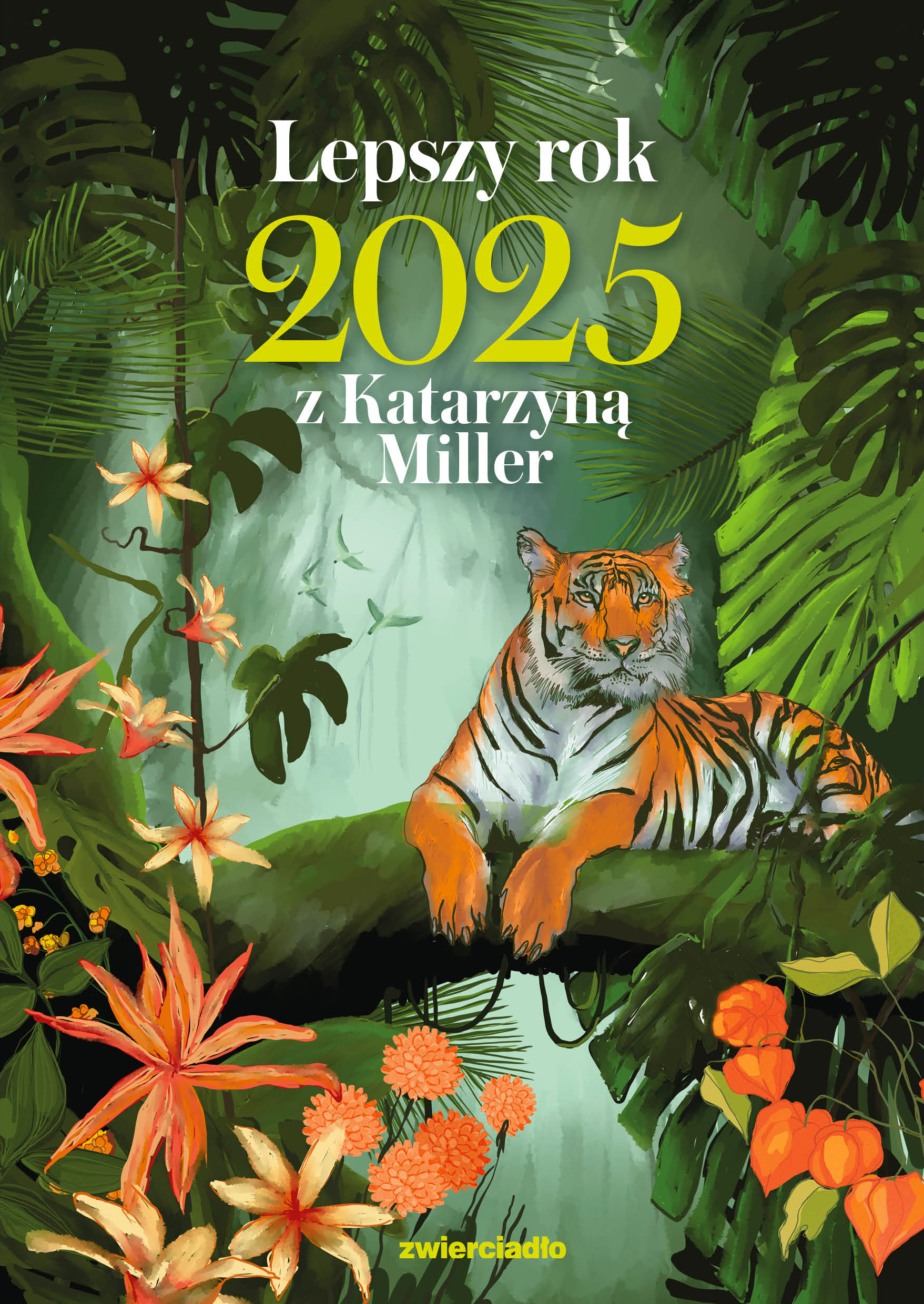Lepszy rok 2025 z Katarzyną Miller - Katarzyna Miller - książka