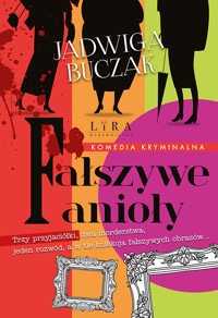 Fałszywe anioły - Buczak Jadwiga - ebook + audiobook