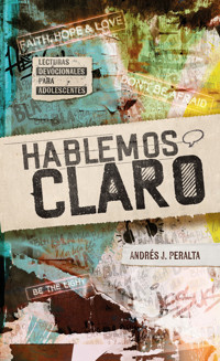 Hablemos claro - Andrés J. Peralta - ebook