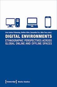 Digital Environments -  - darmowy ebook