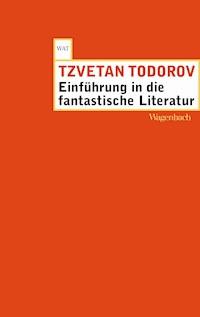Einführung in die phantastische Literatur - Tzvetan Todorov - ebook