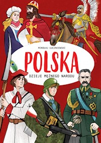Polska Dzieje mężnego narodu - Mikołaj Łuczniewski - książka