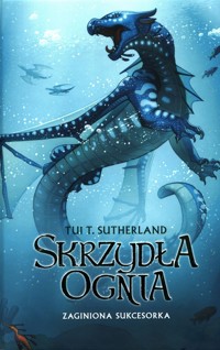 Zaginiona sukcesorka Tom 2 - Sutherland Tui T. - książka