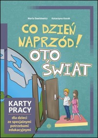 Co dzień naprzód! Oto świat - Dawidowicz Maria, Kozak Katarzyna - książka