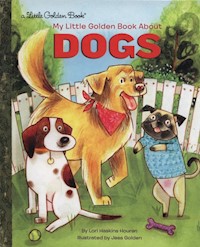 My Little Golden Book About Dogs - Haskins Houran Lori - książka