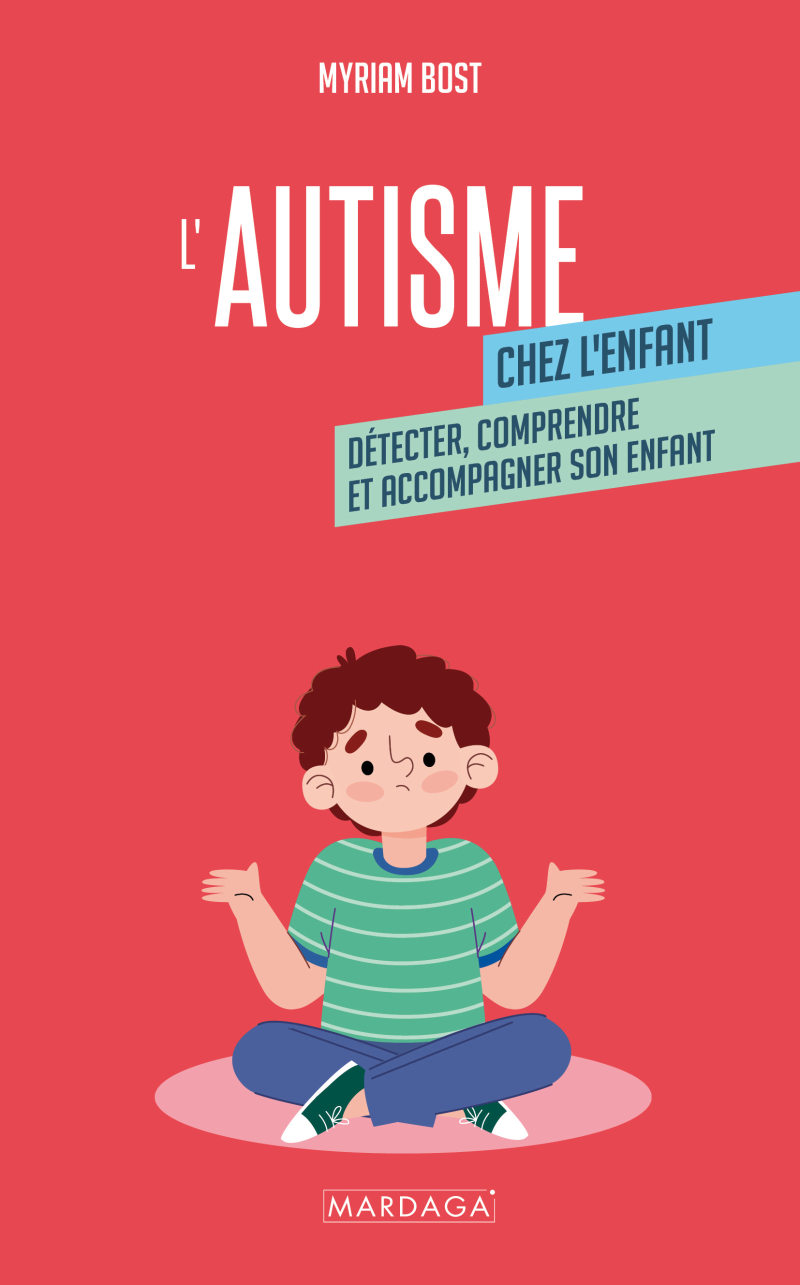 L'autisme chez l'enfant