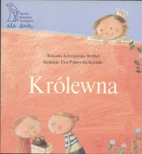 Królewna - Roksana Jędrzejewska-Wróbel - ebook + książka