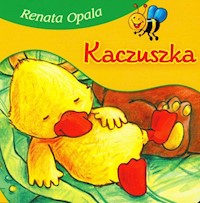 Kaczuszka - Renata Opala - książka