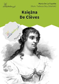 Księżna De
Clèves - Maria De La Fayette - ebook