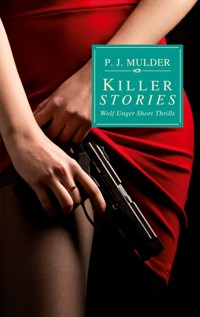 Killer Stories - P. J. Mulder - ebook