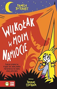 Wilkołak w moim namiocie - Butchart Pamela - książka