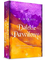 Dalekie Pawilony. Tom 2 - Kaye Mary Margaret - książka
