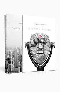 Wszyscy patrzą - Megan Bradbury - książka