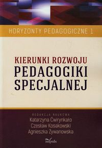 Kierunki rozwoju pedagogiki specjalnej Tom 1 - - książka