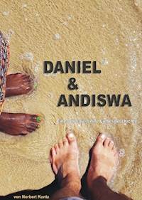 Daniel & Andiswa - Norbert Kuntz - ebook