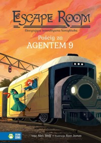 Escape room Pościg za agentem 9 - Wolf Alex - książka