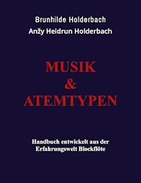 Musik und Atemtypen - Anzy Heidrun Holderbach - ebook