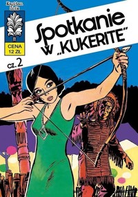 Kapitan Żbik. Tom 11. Spotkanie w Kukerite. Część 2 - Władysław Krupka - książka