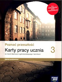 Poznać przeszłość 3  Historia Karty pracy Zakres podstawowy - Panimasz Katarzyna - książka