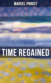 Time Regained - Proust Marcel - ebook
