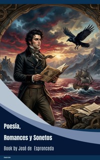 Poesía, Romances y Sonetos - José de Espronceda - ebook