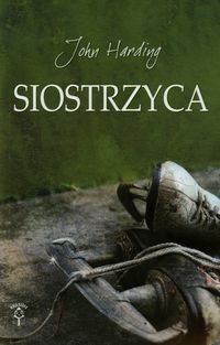 Siostrzyca - John Harding - książka
