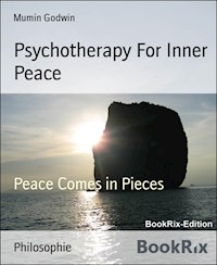 Psychotherapy For Inner Peace - Mumin Godwin - darmowy ebook